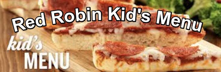 Red Robin Kid’s Menu Red Robin Kids Menu