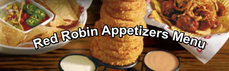 Red Robin Appetizers Menu Red Robin Appetizers Menu