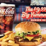 Red Robin $10 Deal: What Comes With the $9.99 Big Yummm Meal? Red Robin $9.99 Deal